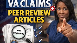 VA Claim &amp; Peer Review Articles