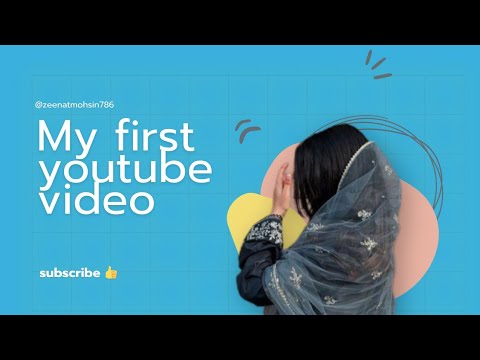 My first YouTube