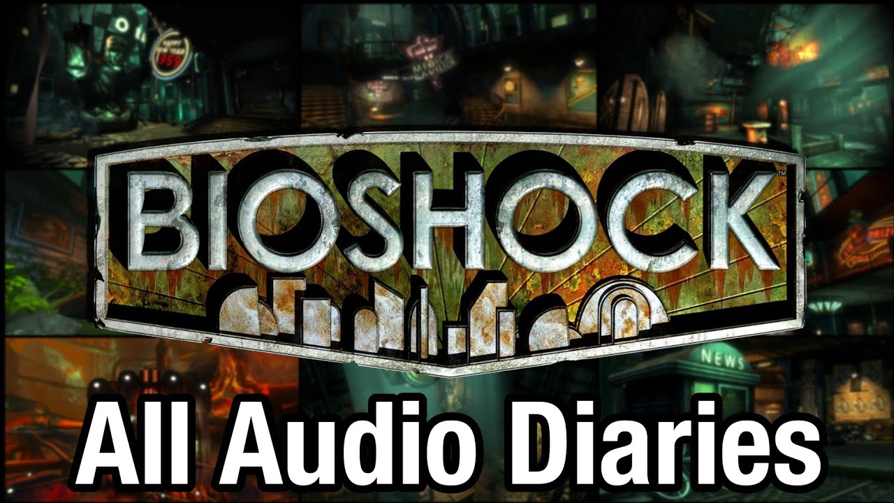 Bioshock | All Audio Diaries - YouTube