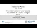 Massimo Porrati - Supertranslation invariance and covariance of Lorentz charges