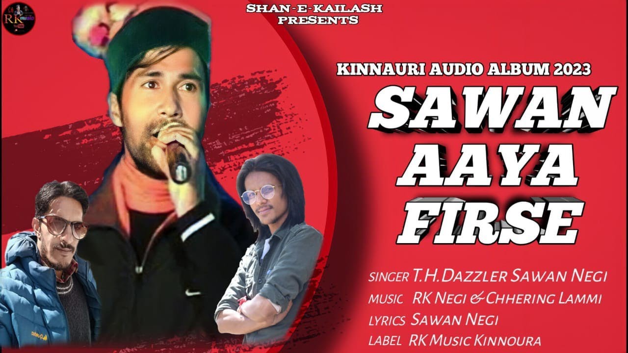 Sawan Aaya Fir se | Latest Kinnauri Audio Album 2023 | Sawan Negi | RK MUSIC| Chhering Lammi |