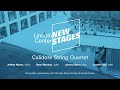 Calidore string quartet  lincoln center new stages livestream