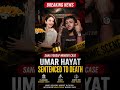 Sana Yousaf Murder Case: Umar Hayat Sentenced to Death