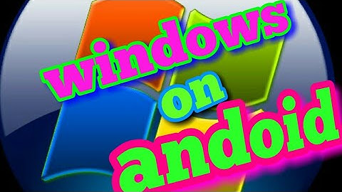 install windows 10/8.1/7/vista/xp on android||Technical vam