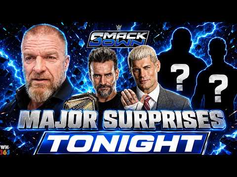 5 WWE SMACKDOWN MAJOR SURPRISES TONIGHT!