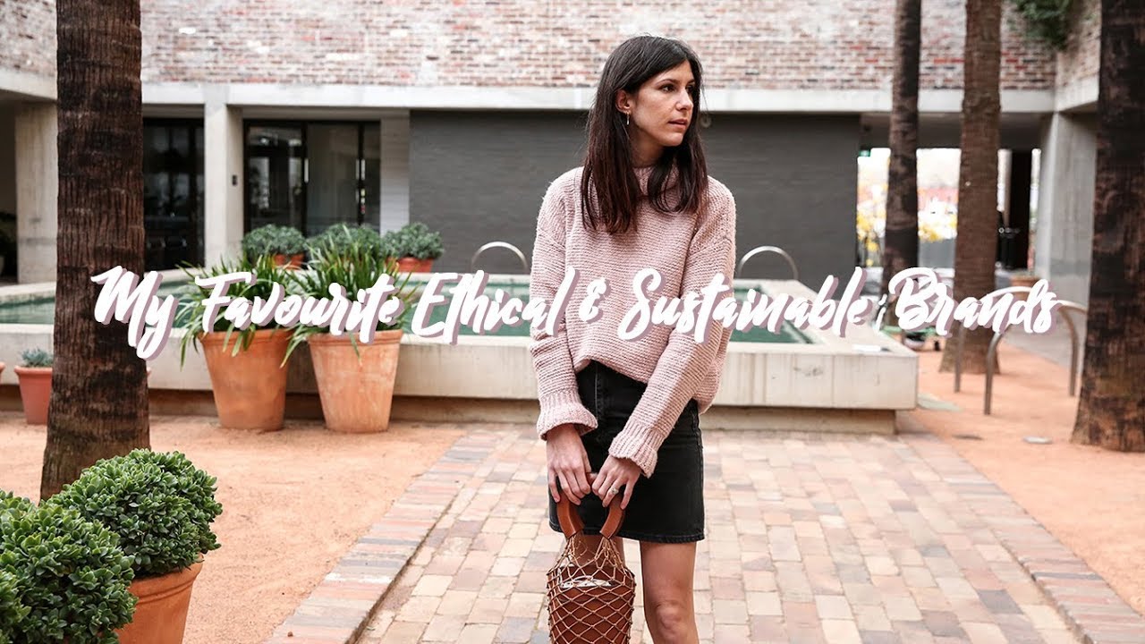 My Favourite Ethical & Sustainable Brands - Where to Shop | Mademoiselle