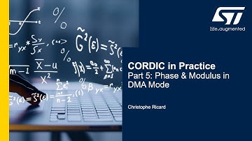 CORDIC in Practice, Part 5: Phase & Modulus in DMA Mode
