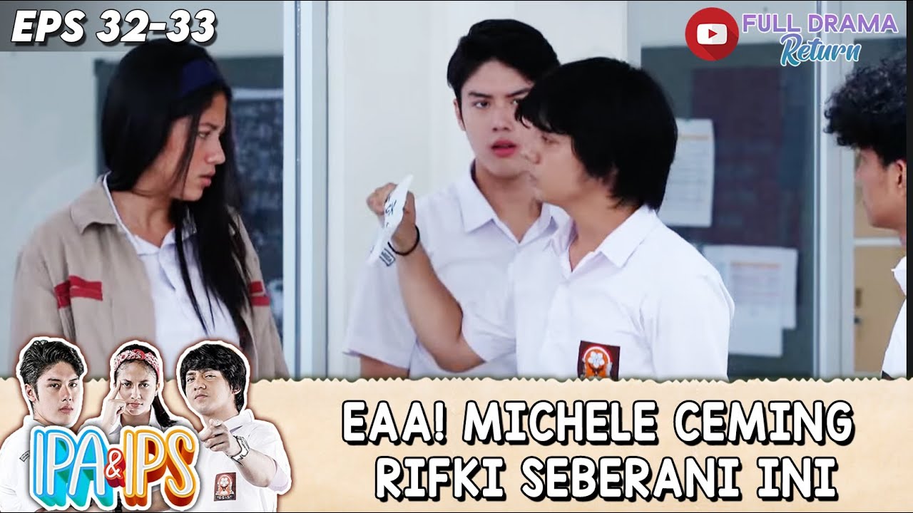 EAA! MICHELE CEMING RIFKI SEBERANI INI - IPA & IPS - YouTube