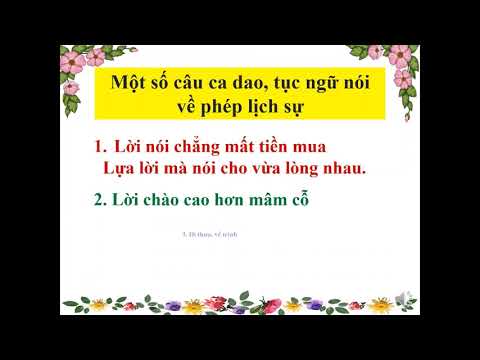 Đạo đức Lớp 4 - Tuần 21 ,22 - Bài: Lịch sự với mọi người