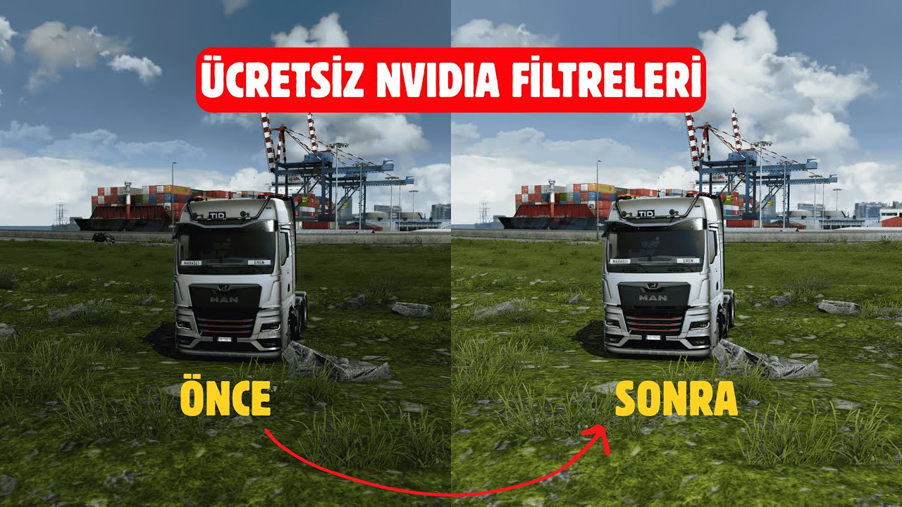ETS 2 Ücretsiz Nvidia Renk Filtreleri Nasıl Yapılır? | Euro Truck Simulator 2