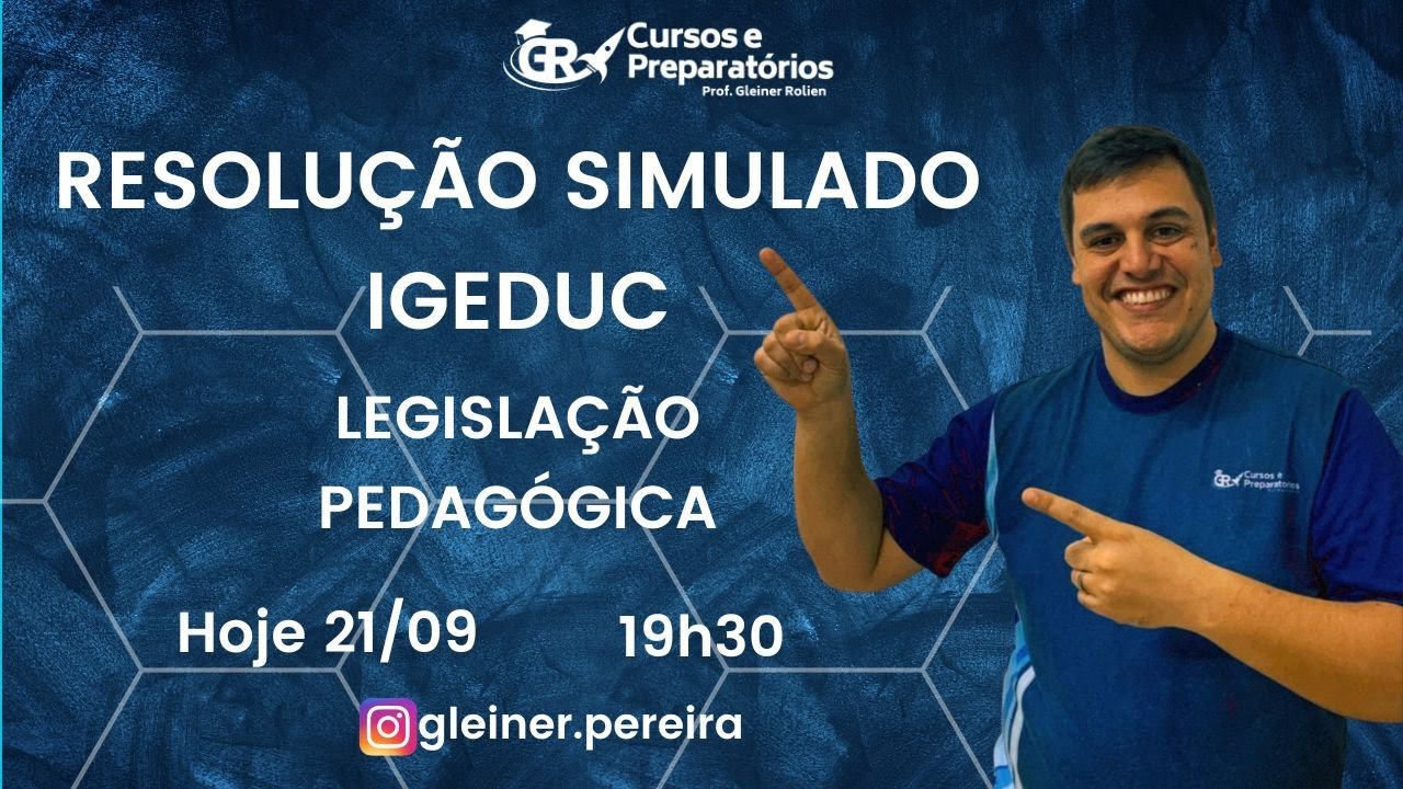 SIMULADO LEGISLAÇÃO PEDAGÓGICA (IGEDUC)