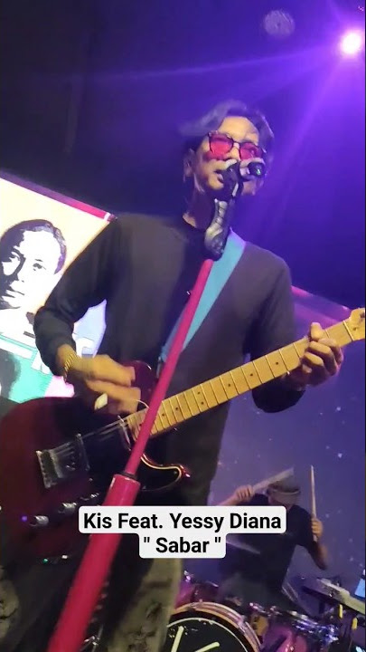 Kis Feat. Yessy Diana 