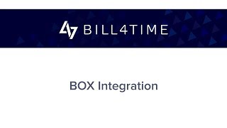 Bill4Time:  Box Integration