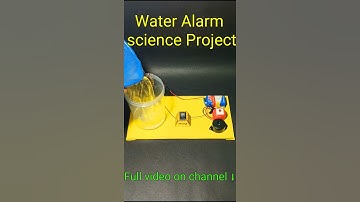 Water overflow alarm science project #youtubeshorts #shorts