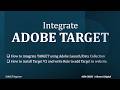 Adobe Target #3 | How to integrate Adobe Target to website using Adobe Launch/Data Collection
