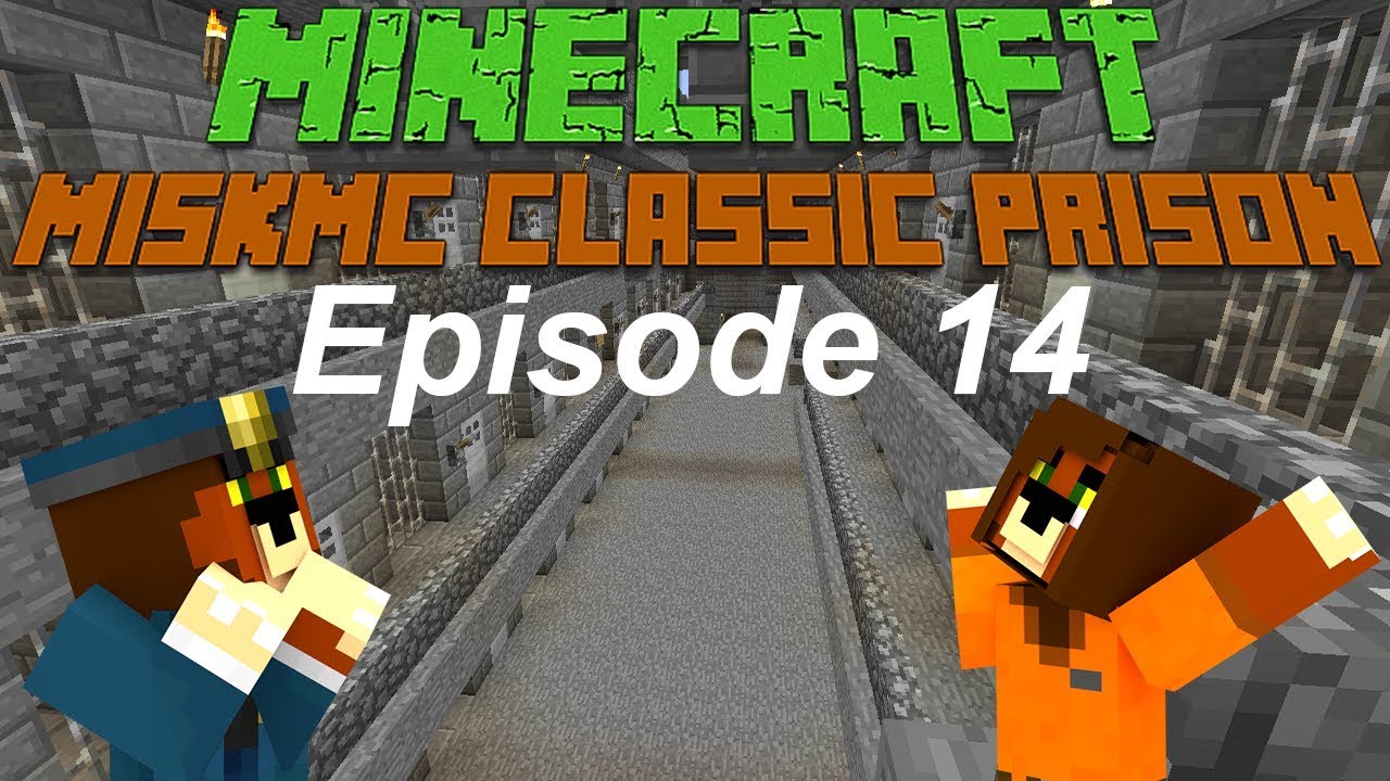 Kovu's MiskMC Classic Prison Escape EP 14 Sorry For Lack of Videos Please Forgive Me