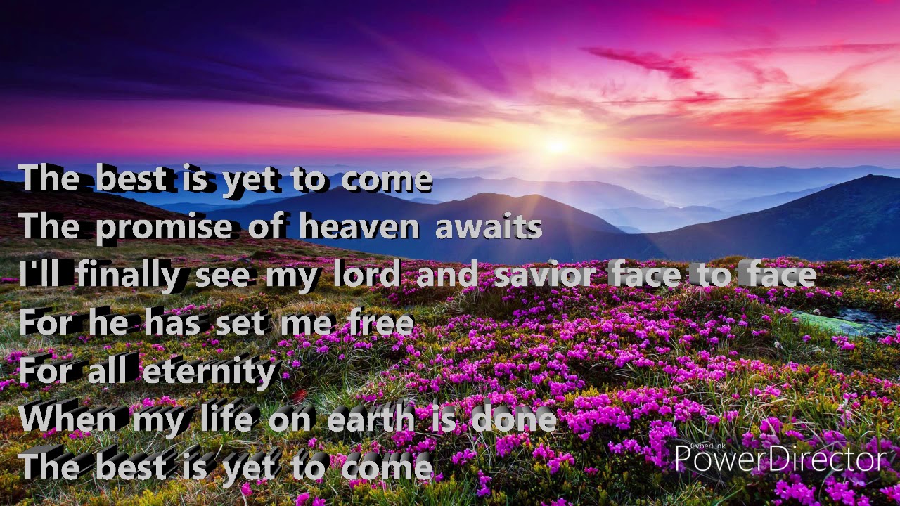 The Best Is Yet To Come Instrumental with lyricsMinus Nuevas