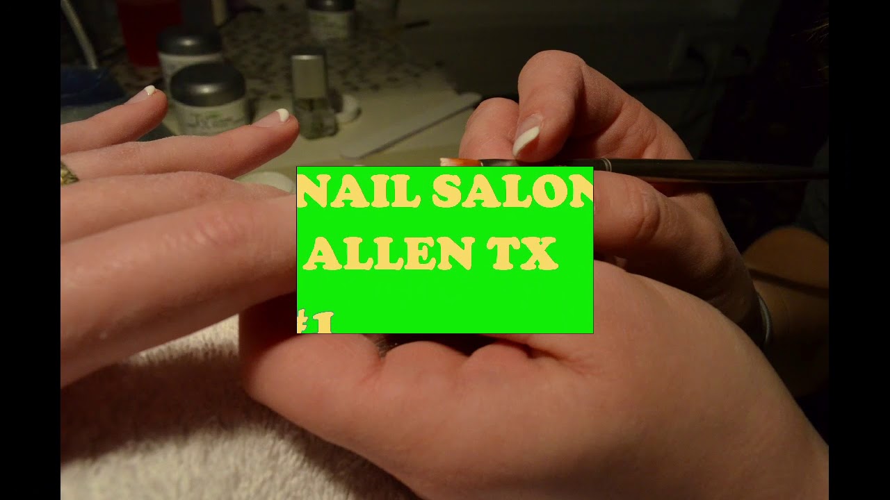 How to Choose the Best Allen Nail Salon Call Us (214) 743 1366