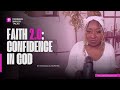 Faith 2.0: Confidence in God, Not Ourselves