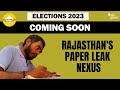 #RajasthanElections | Coming Soon: A Closer Look at Rajasthan&#39;s Paper Leak Nexus | The Quint