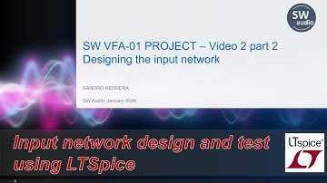 2.2. Input network design and test using LTSpice - Audio Amplifier Design Fundamentals
