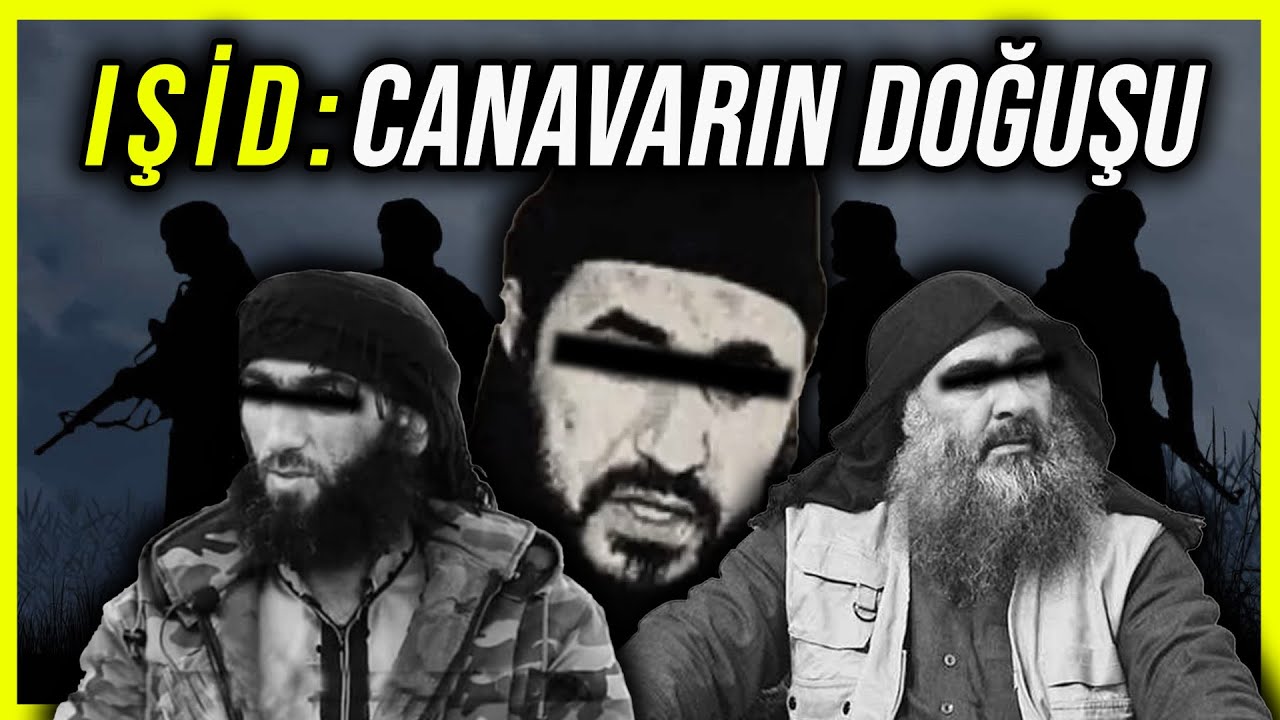 IŞİD: CANAVARIN DOĞUŞU