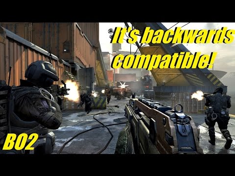 Black Ops 2 is backwards compatible! | League play grind with friends! - Black Ops 2 is backwards compatible! | League play grind with friends!