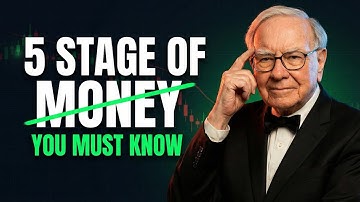 The 5 Stages of Money: How to Build Wealth and Achieve Financial Freedom | Warren Buffett 