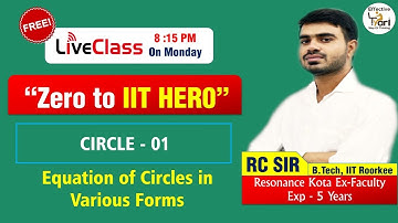 Circle L01E | Different forms of circle | IIT JEE Maths by RC Sir | JEE main and advance
