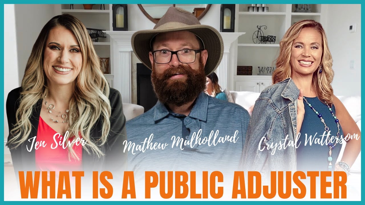 What Is A Public Adjuster I Mathew Mulholland