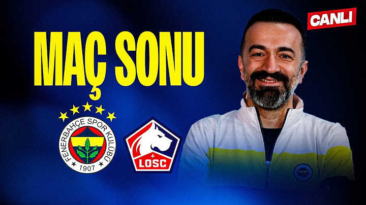 CANLI - FENERBAHÇE 1-1 LİLLE MAÇ SONU | w/ @muratasik , Aydın Cingöz
