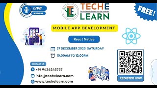 React Native | Mobile App Development | Free Webinar | TechELearn Net Worth