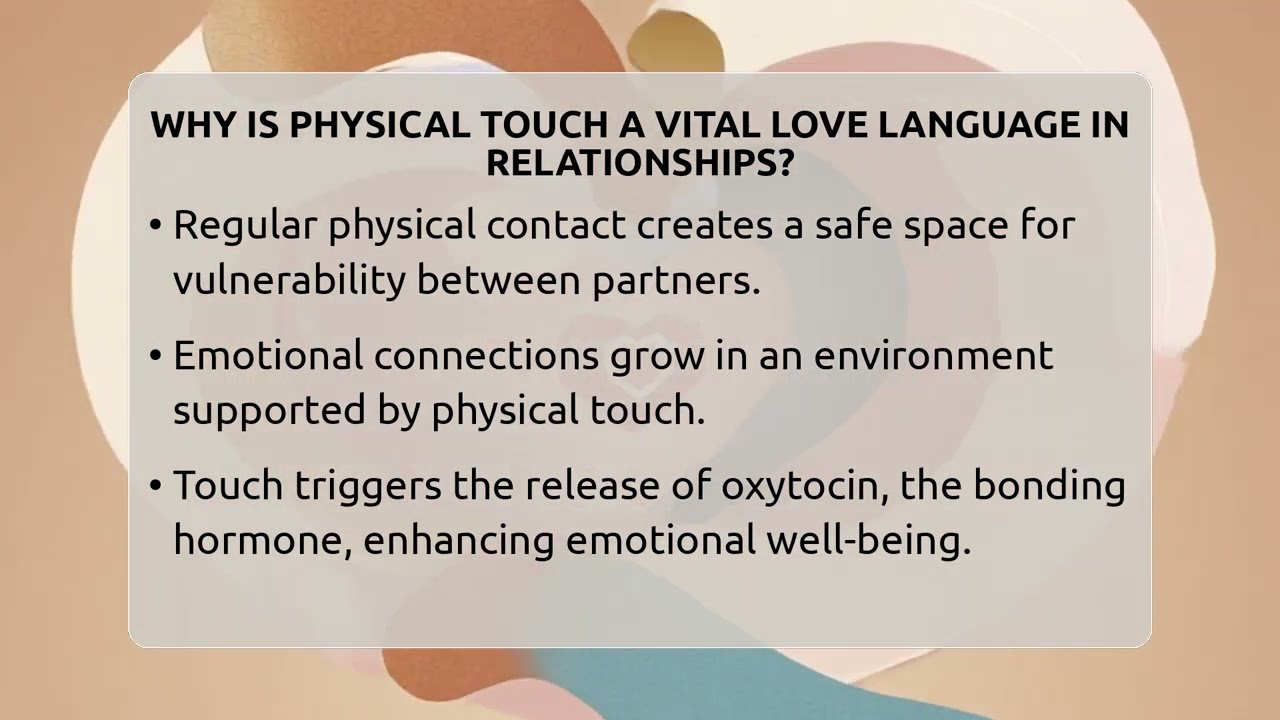 Why Is Physical Touch A Vital Love Language In Relationships? - Marriage Counseling Network