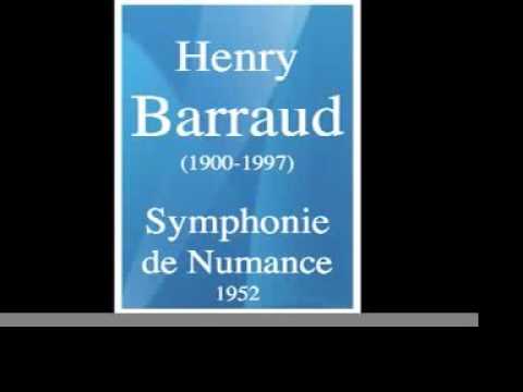Assista a Henry Barraud (1900-1997) : Symphonie de Numance (1952) **MUST HEAR** no YouTube