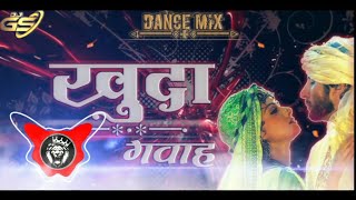 tu mujhe kabool khuda gawah dj remix