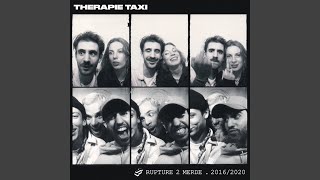 Miniatura del video "Therapie Taxi - Blesse-moi"