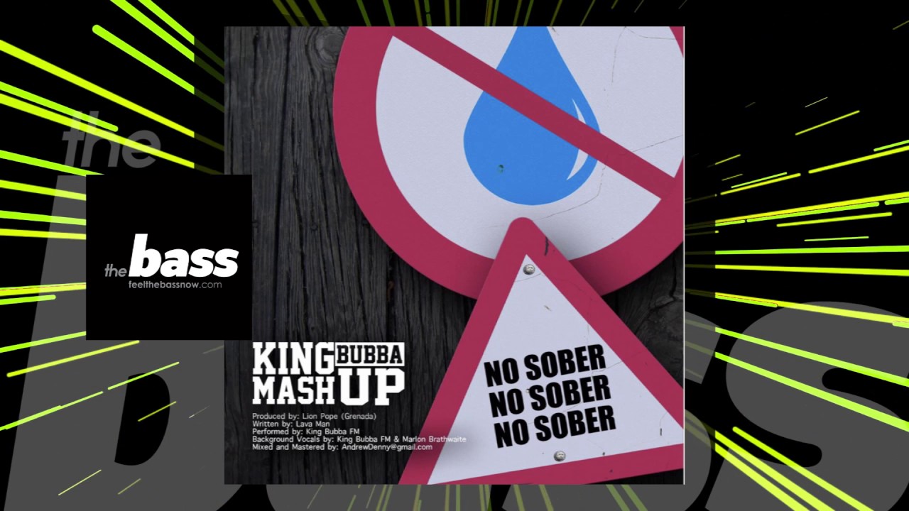 socal val King Bubba FM - No Sober (Wizards Riddim) | 2017 Music Release
