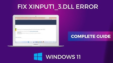 FIX xinput1_3.dll Error on Windows 11 (Updated)