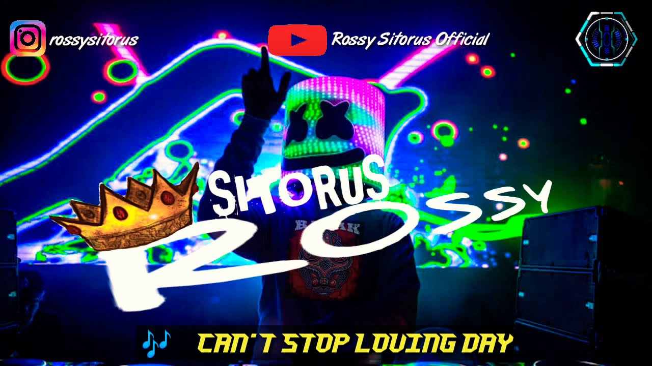 CAN'T STOP LOVING DAY - 2K20 [ DIKO PRATAMA X S.S.I ] ✓