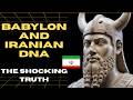 What DNA Reveals About Babylon &amp; Iran Will Shock You -