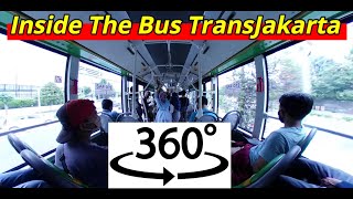 Jakarta Video 360 ~ Inside The Bus TransJakarta