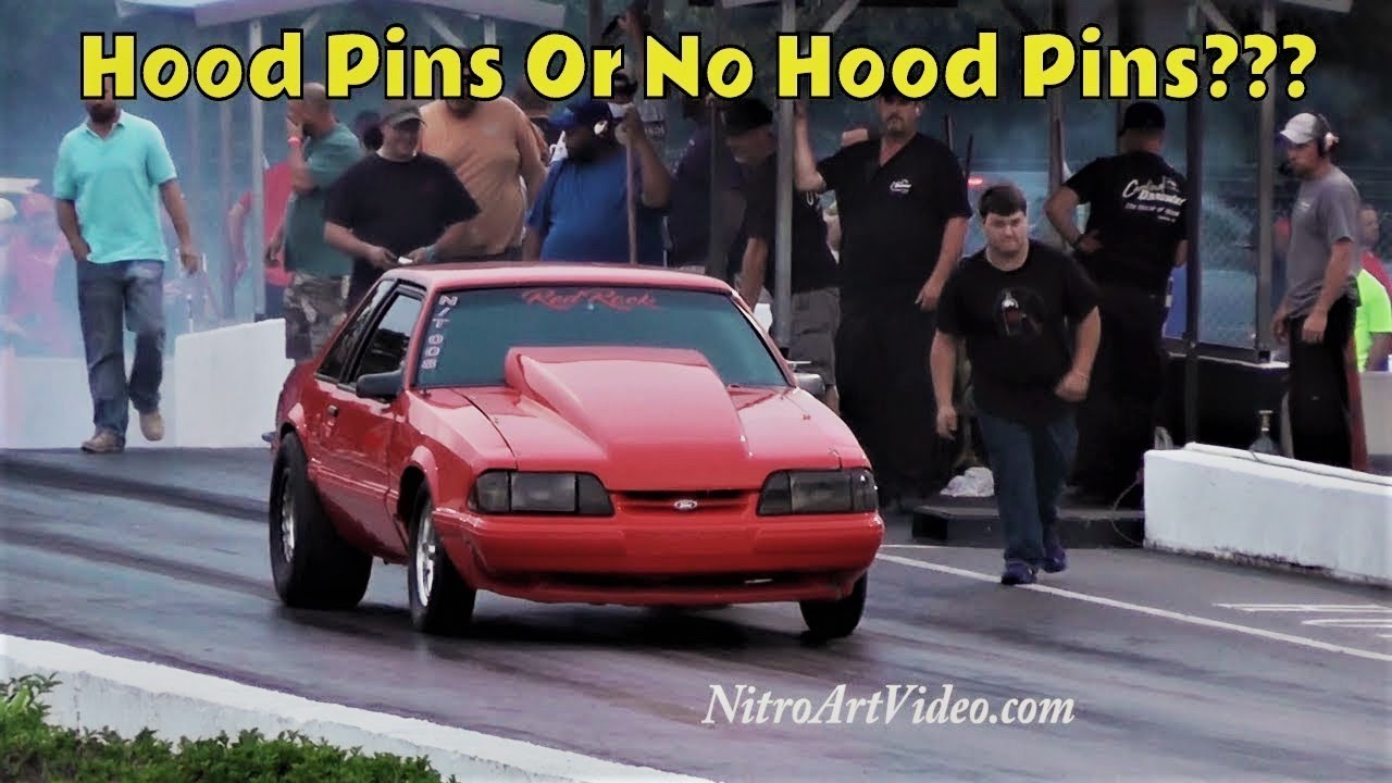 Hood Pins Or No Hood Pins ??? House Of Hook N/T Drag Racing Flying Hood