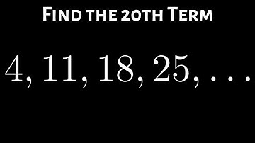 Find the 20th Term of the Arithmetic Sequence 4, 11, 18, 25, ...