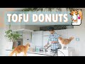 Tofu Donuts 🔪 Cooking vlog