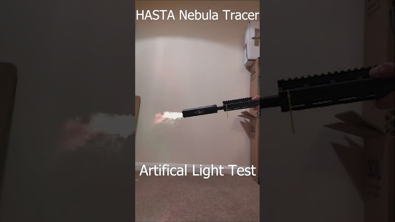 Hasta Nebula Tracer Indoor Artificial Light Test  