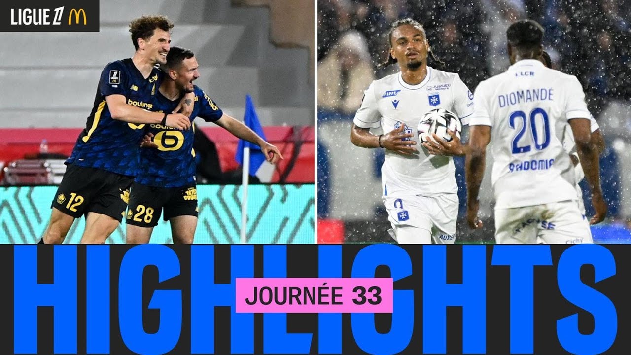 Résumé 33ème journée | Ligue 1 McDonald's 25/26