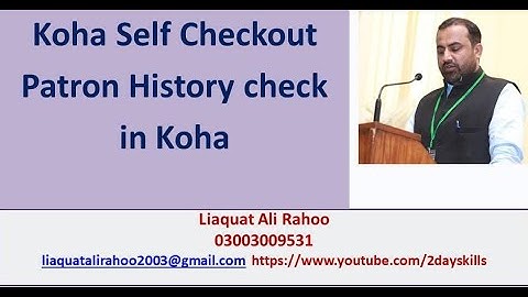 Patron History|Koha Self Check In Check Out Module| Self Checkout in Urdu/Hindi