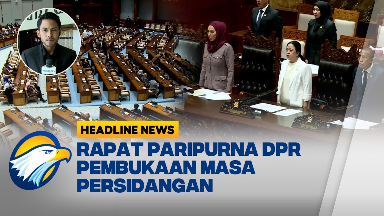 [HEADLINE NEWS, 10/3]  DPR RI Buka Masa Persidangan IV Tahun 2025-2026 dan Soroti Geopolitik Global
