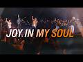 Joy In My Soul | New Creation Worship