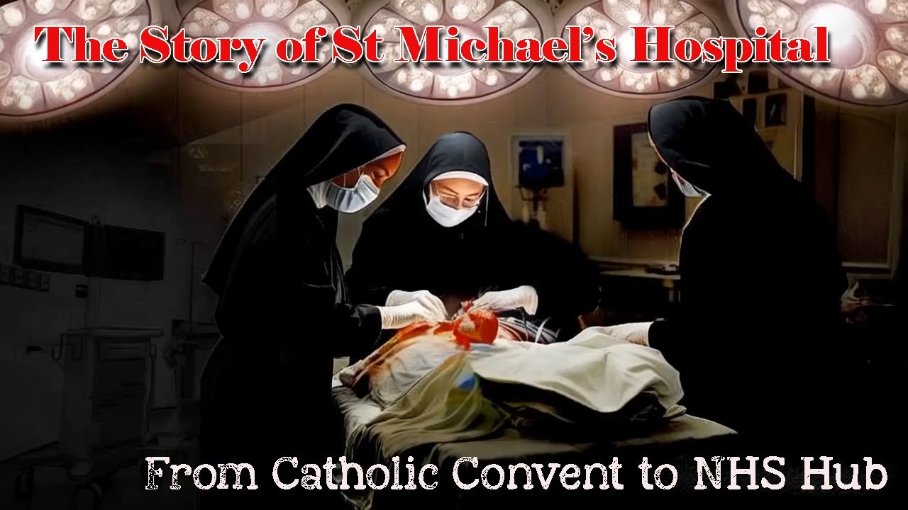 St Michael’s Hospital Hayle - From Catholic Convent to NHS Hub